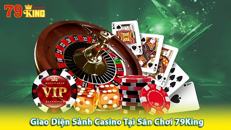 Khám Phá Casino 79king5: Sảnh Game Đỉnh Cao